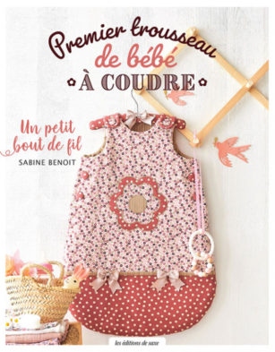 Livre "PREMIER TROUSSEAU de Bébé à Coudre