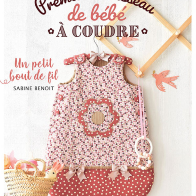 Livre “PREMIER TROUSSEAU de Bébé à Coudre
