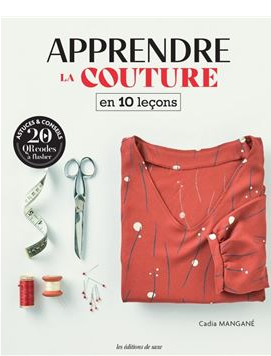 Livre “APPRENDRE la COUTURE en 10 Leçons”