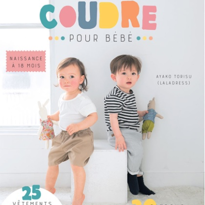 Livre “Les BASIQUES à COUDRE pour Bébé”