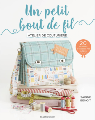 Livre "Un PETIT bout de FIL – Atelier de Couturière "