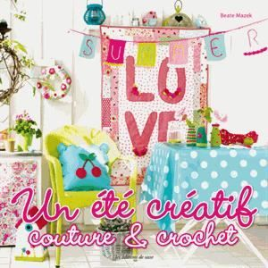Livre “UN ÉTÉ CRÉATIF couture et crochet”