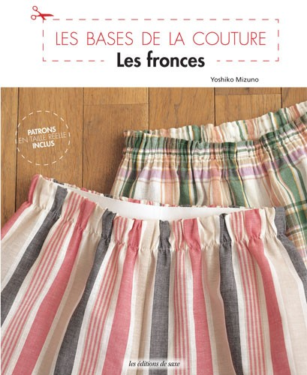 Livre "Les BASES de la COUTURE - Les FRONCES "