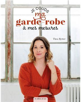 Livre “Je COUDS ma GARDE ROBE à mes MESURES