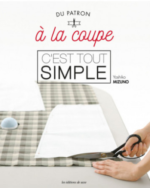 Livre "Du PATRON à la COUPE -  C’est tout Simple"