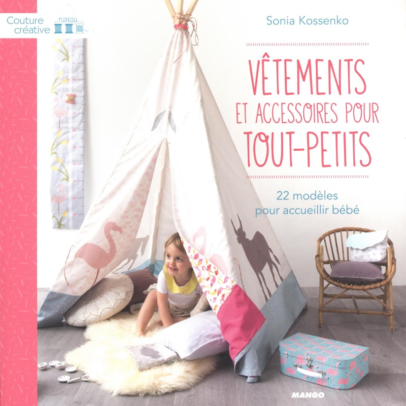 Livre “VÊTEMENTS et Accessoires pour TOUT PETITS”